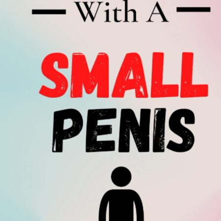How To Live With A Small Penis:: Funny Inappropriate Novelty Notebook