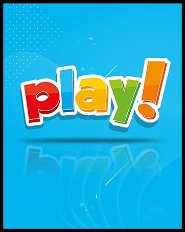 play!