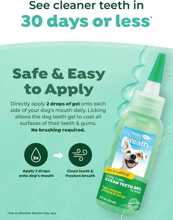 TropiClean Fresh Breath Dog Teeth Cleaning Gel - No Brushing Dental Care - Breath Freshener Oral Care - Complete Dog Teeth Cleaning Solution - Helps Remove Plaque & Tartar, Original, 59ml - Image 3