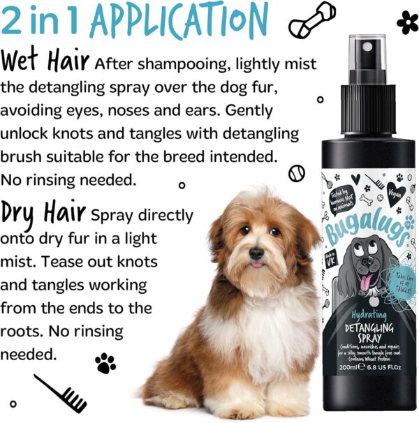 Bugalugs Dog Detangler Spray - leave In conditioner spray for de matting. No tangles. Professional dog grooming formula contains Wheat protein. Pet detangling spray knot removal (200ml) - Image 8