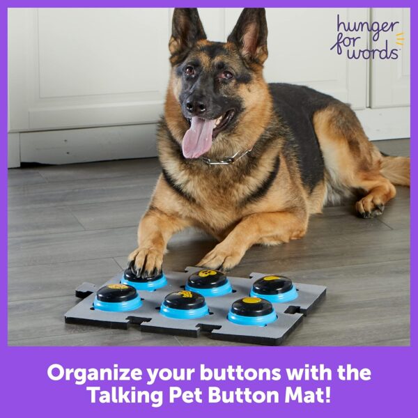 Hunger for Words Talking Pet Button Mat - 1 Piece Single Mat Holds Up to 6 Buttons, Talking Dog Button Mat, Talking Dog Button Storage, Pet Supplies, (Buttons Sold Separately) - Image 3