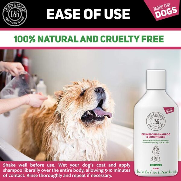 C&G Pets | De Shedding Shampoos & Conditioners For Dogs 500ml | Reduces Excessive Shedding Promotes Healthy Skin & Coat | 100% Natural Dog Shampoo And Conditioner | Show Standard Shine (500ML) - Image 5